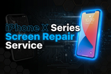iphone x series phone screen repair service