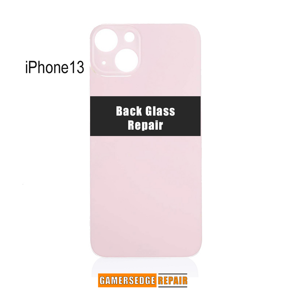 Iphone 13 Back Glass Repair Service